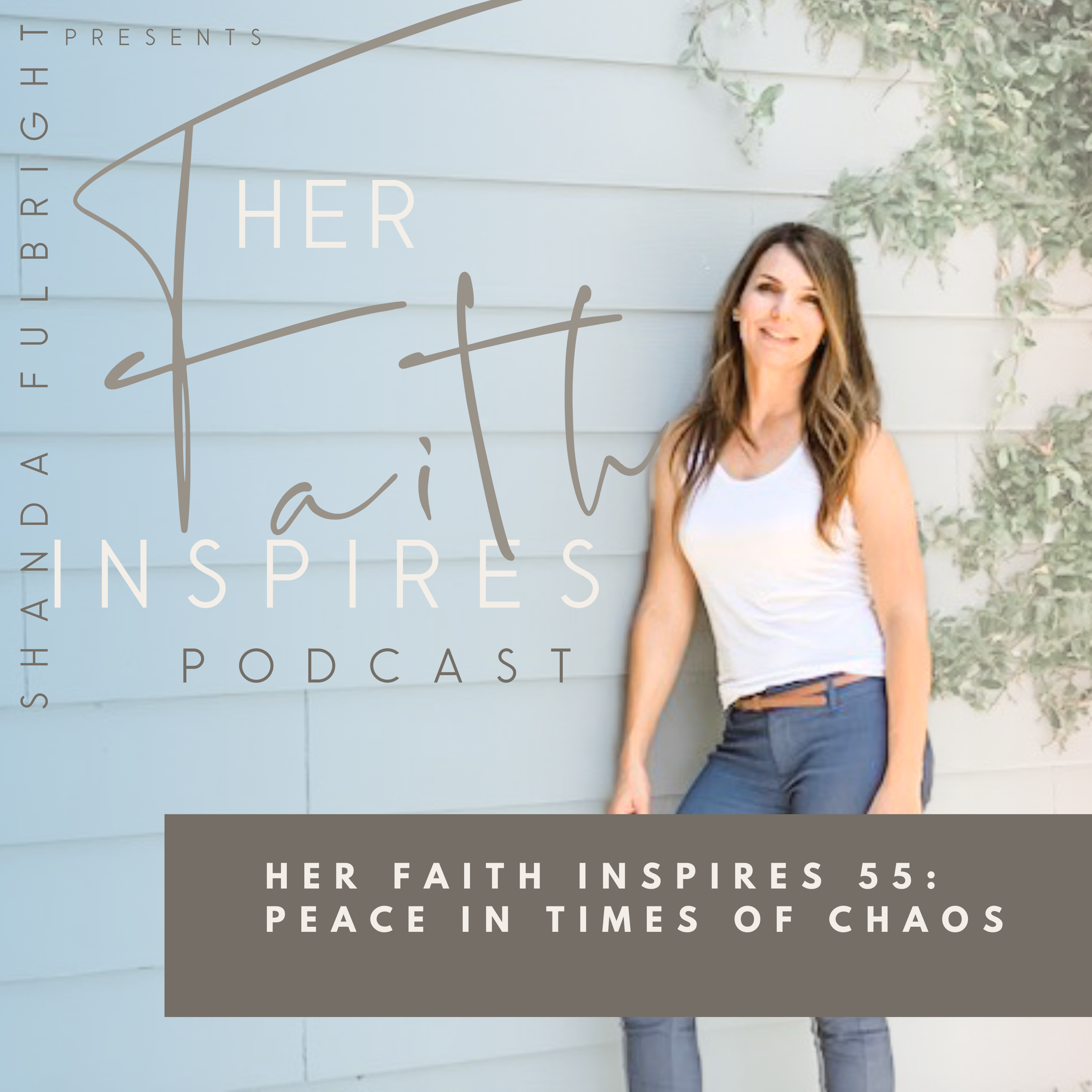 SF Podcast Episode 55 - HER FAITH INSPIRES 55 : Peace in times of chaos